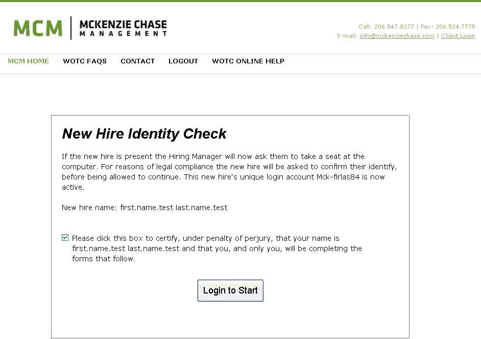 The new hire
        certifies their identity.